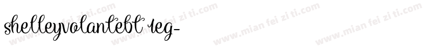 shelleyvolantebt reg字体转换